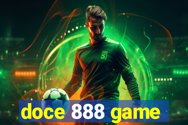 doce 888 game